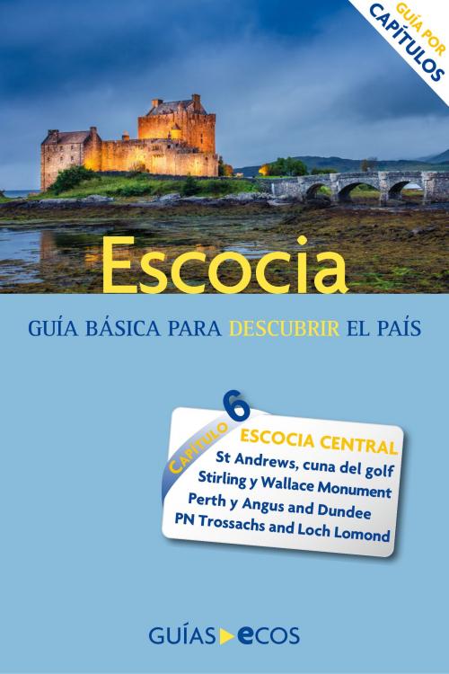 Cover of the book Centro de Escocia by Varios autores, Ecos Travel Books