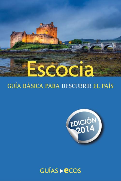 Cover of the book Escocia by Eva Auqué Mas, Ecos Travel Books