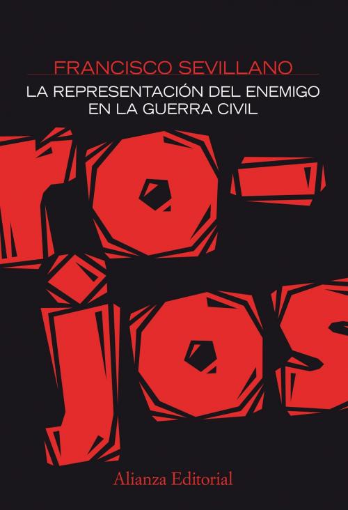 Cover of the book Rojos by Francisco Sevillano Calero, Alianza Editorial