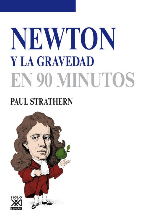 Cover of the book Newton y la gravedad by Paul Strathern, Ediciones Akal