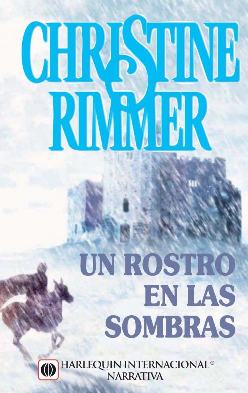 Cover of the book Un rostro en las sombras by Christine Rimmer, Harlequin, una división de HarperCollins Ibérica, S.A.