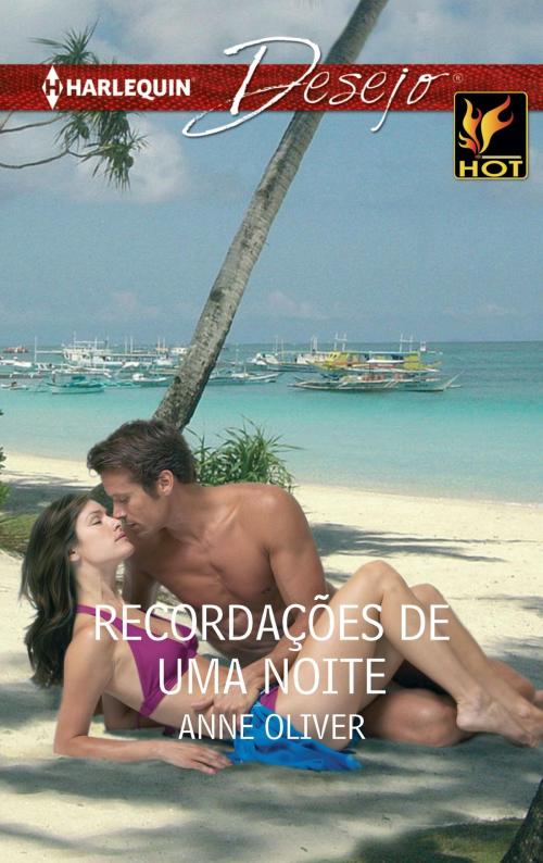 Cover of the book Recordações de uma noite by Anne Oliver, Harlequin, uma divisão de HarperCollins Ibérica, S.A.