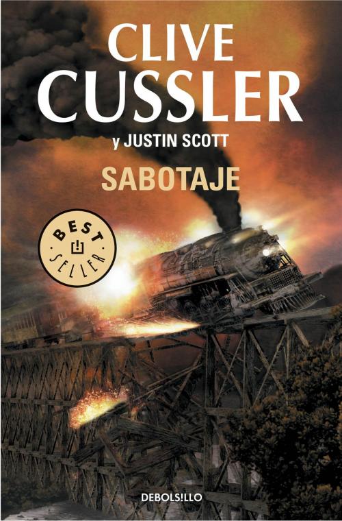 Cover of the book Sabotaje (Isaac Bell 2) by Clive Cussler, Justin Scott, Penguin Random House Grupo Editorial España