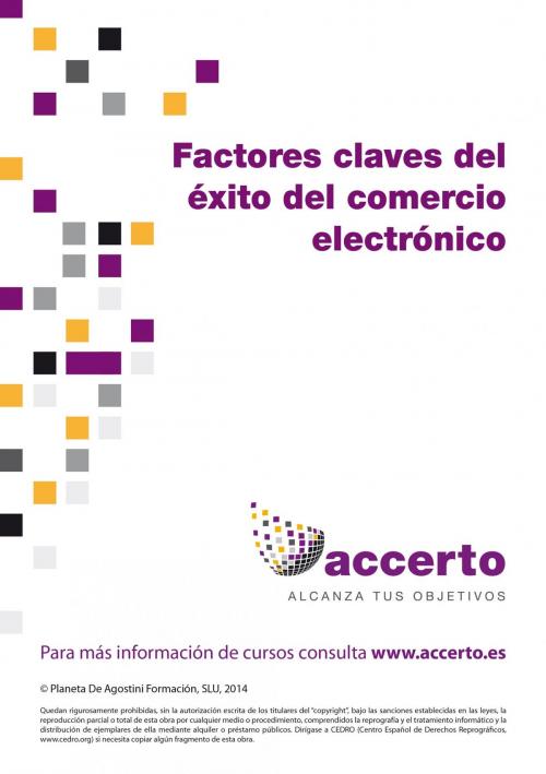 Cover of the book Factores clave del éxito del comercio electrónico by Accerto, Grupo Planeta