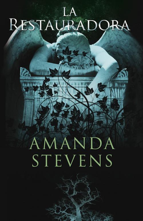 Cover of the book La restauradora by Amanda Stevens, Roca Editorial de Libros