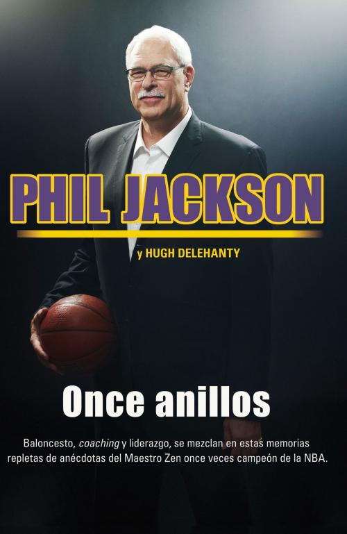 Cover of the book Once anillos by Phil Jackson, Roca Editorial de Libros