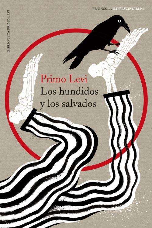 Cover of the book Los hundidos y los salvados by Primo Levi, Grupo Planeta