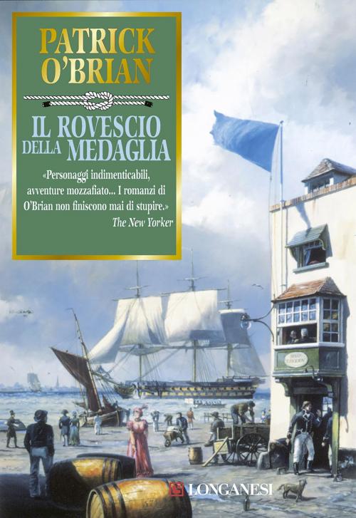 Cover of the book Il rovescio della medaglia by Patrick O'Brian, Longanesi