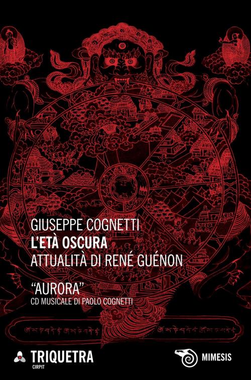 Cover of the book L'età oscura by Giuseppe Cognetti, Mimesis Edizioni
