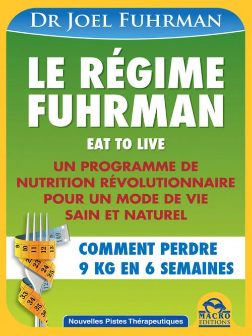 Cover of the book Le régime Fuhrman by Joel  Fuhrman, Macro Editions