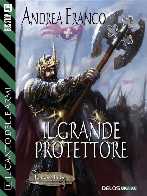 Cover of the book Il grande protettore by Andrea Franco, Delos Digital