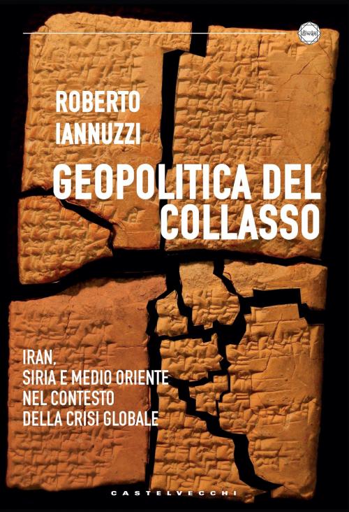 Cover of the book Geopolitica del collasso by Roberto Iannuzzi, Castelvecchi