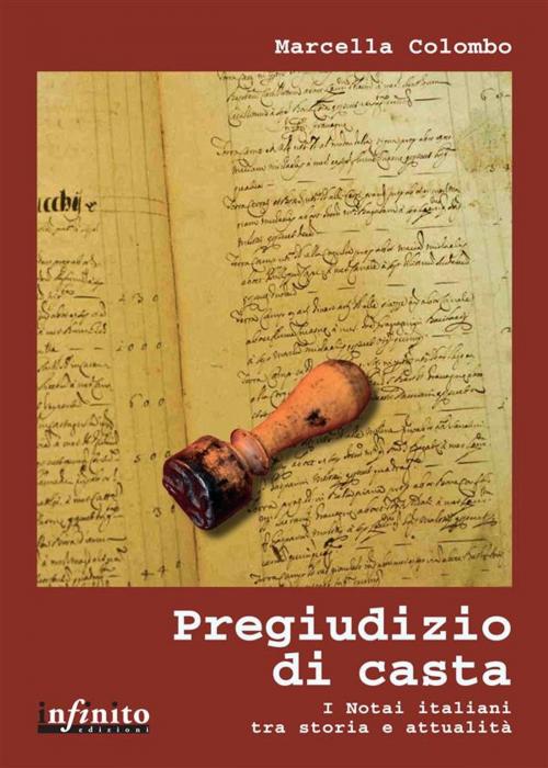 Cover of the book Pregiudizio di casta by Marcella Colombo, Infinito edizioni