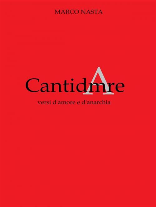 Cover of the book Cantidamare by Marco Nasta, Marco Nasta