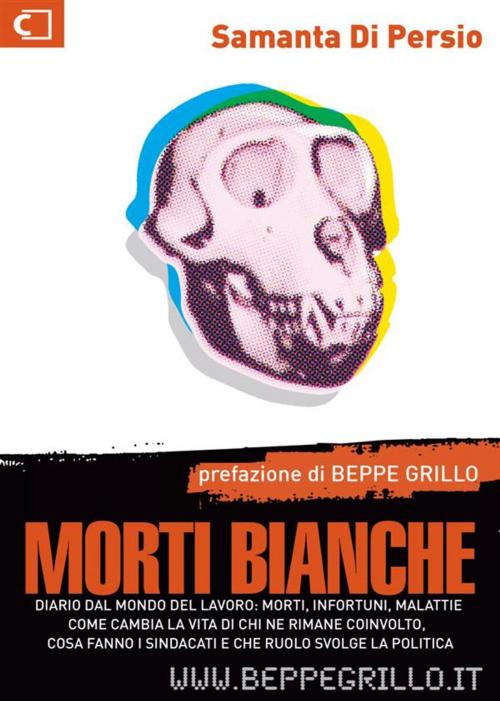 Cover of the book Morti bianche by Samanta Di Persio, Casaleggio Associati