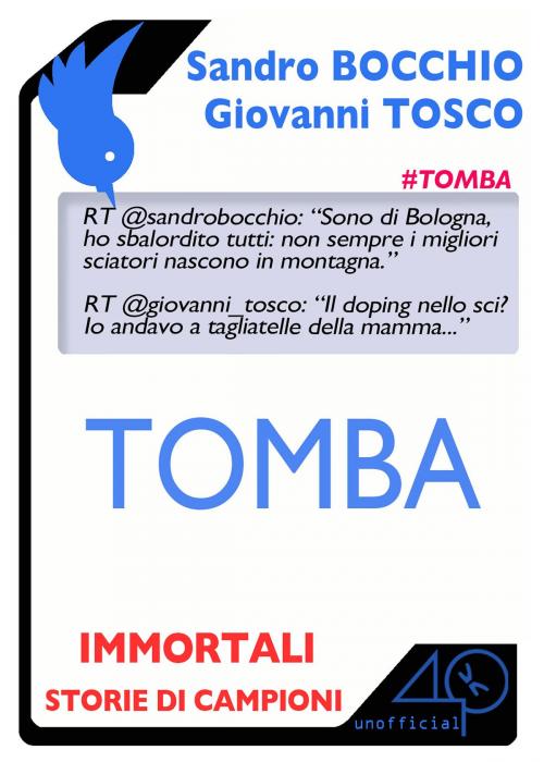 Cover of the book Tomba by Sandro Bocchio, Giovanni Tosco, 40K Unofficial