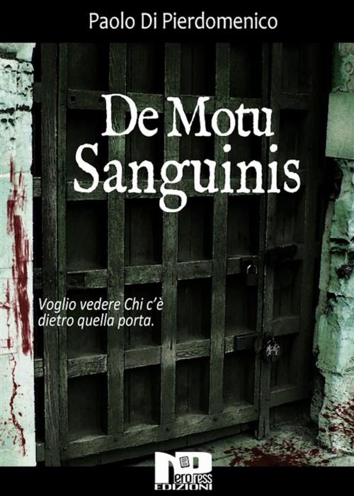 Cover of the book De Motu Sanguinis by Paolo Di Pierdomenico, Nero Press