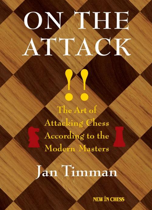 Cover of the book On The Attack by Jan Timman, New in Chess