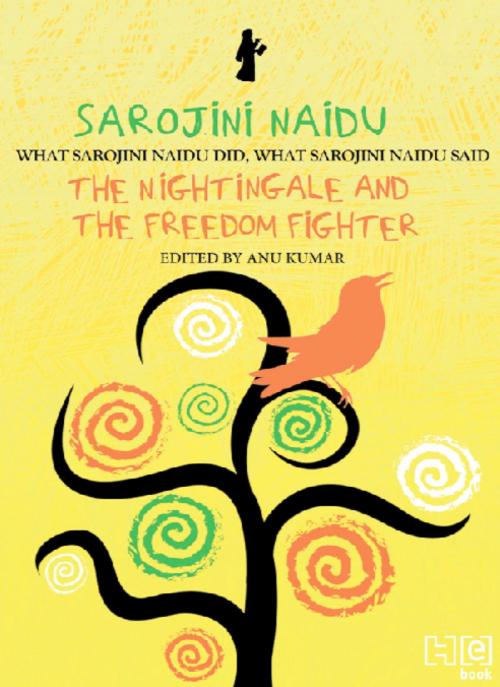 Cover of the book Sarojini Naidu by Anu Kumar, Hachette India