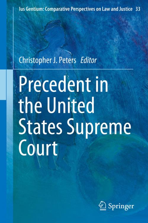 Cover of the book Precedent in the United States Supreme Court by , Springer Netherlands