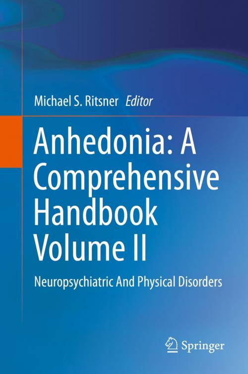 Cover of the book Anhedonia: A Comprehensive Handbook Volume II by , Springer Netherlands