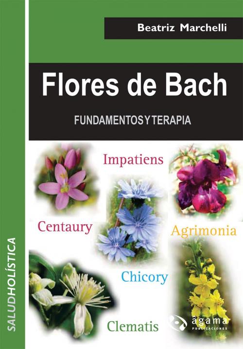 Cover of the book Flores de Bach EBOOK by Beatriz Marchelli, Editorial Albatros