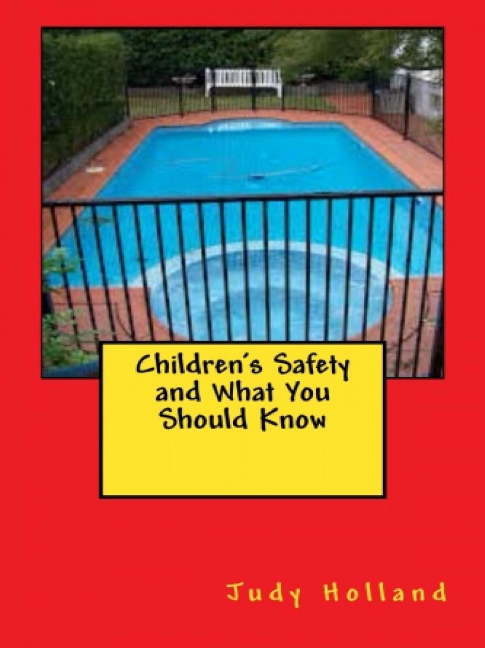 Big bigCover of Children's Safety and What You Should Know