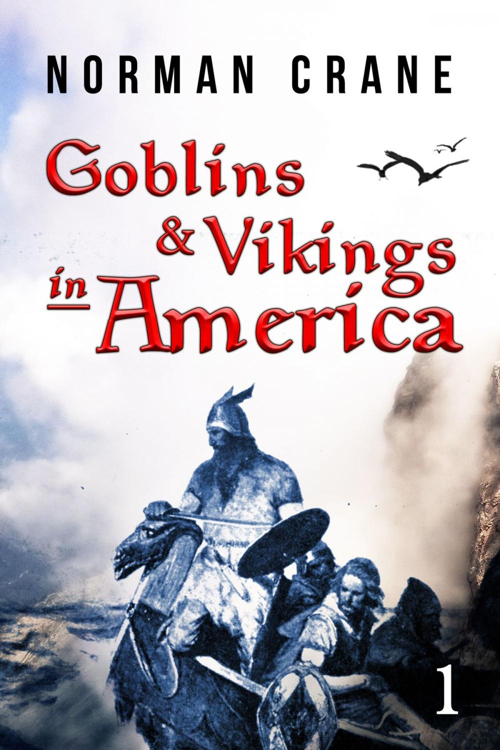 Big bigCover of Goblins & Vikings in America: Episode 1