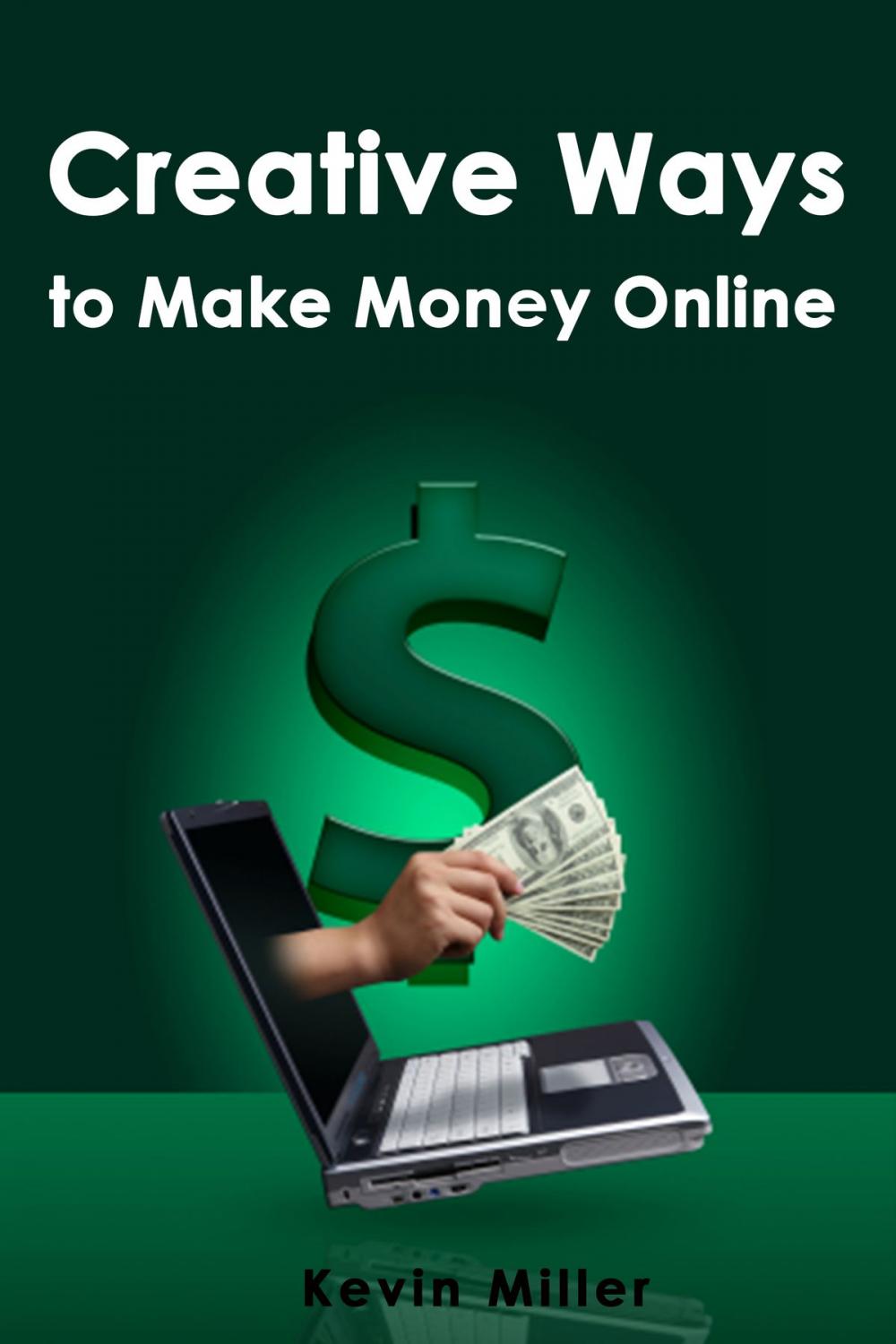Big bigCover of Creative Ways to Make Money Online