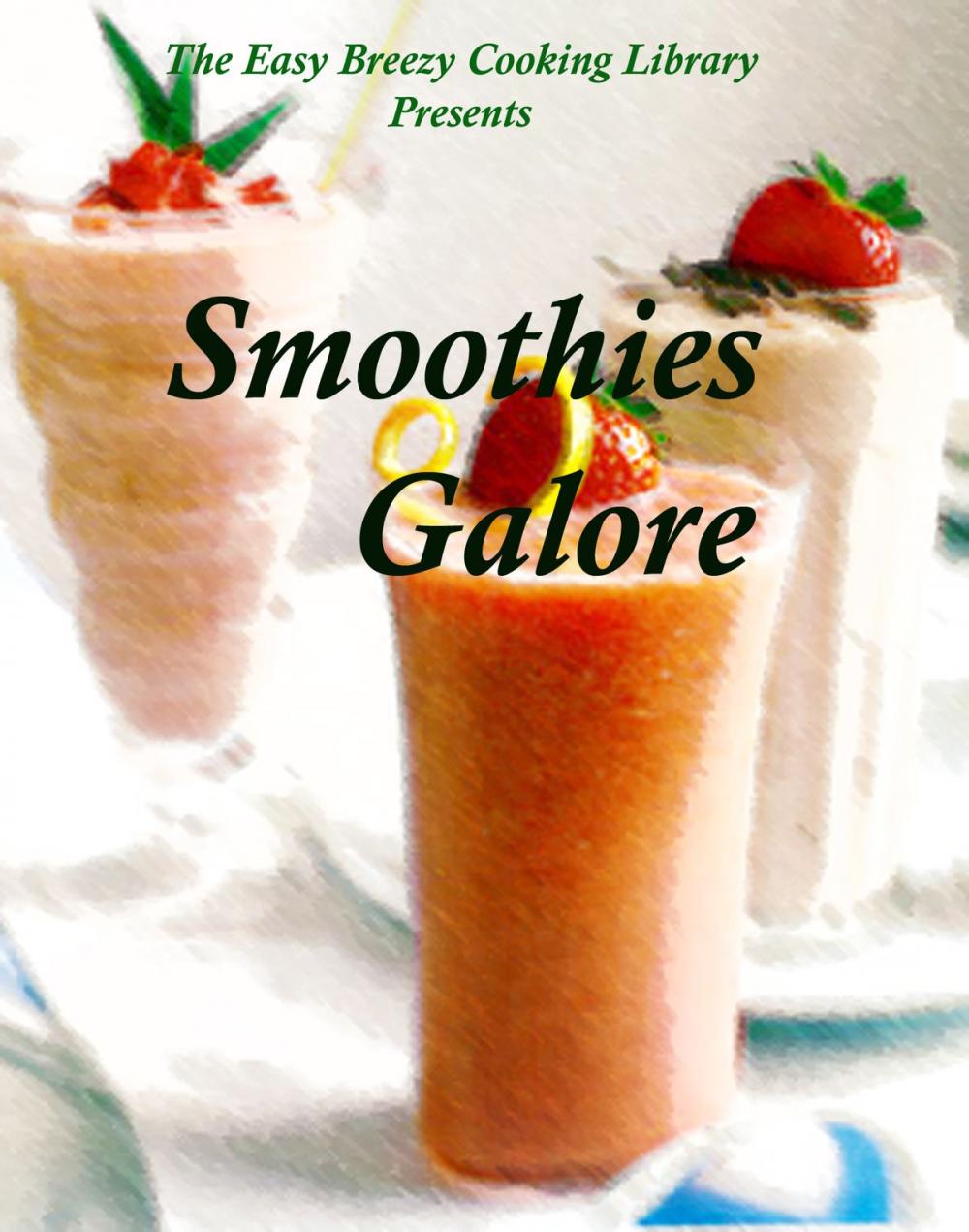 Big bigCover of Smoothies Galore