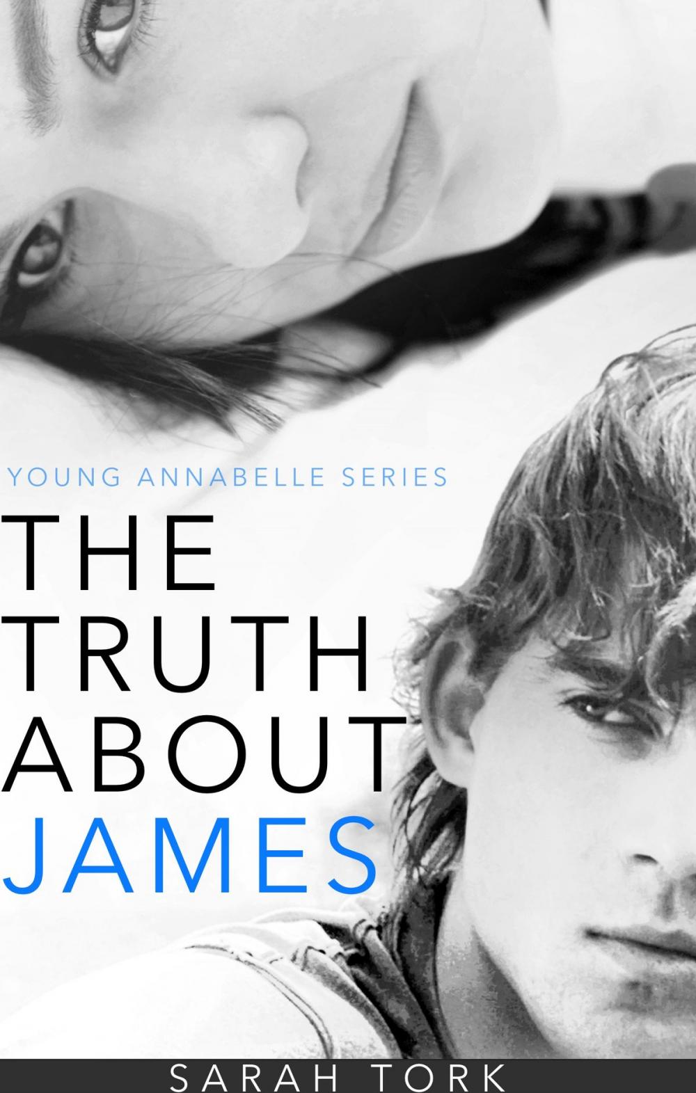 Big bigCover of The Truth About James