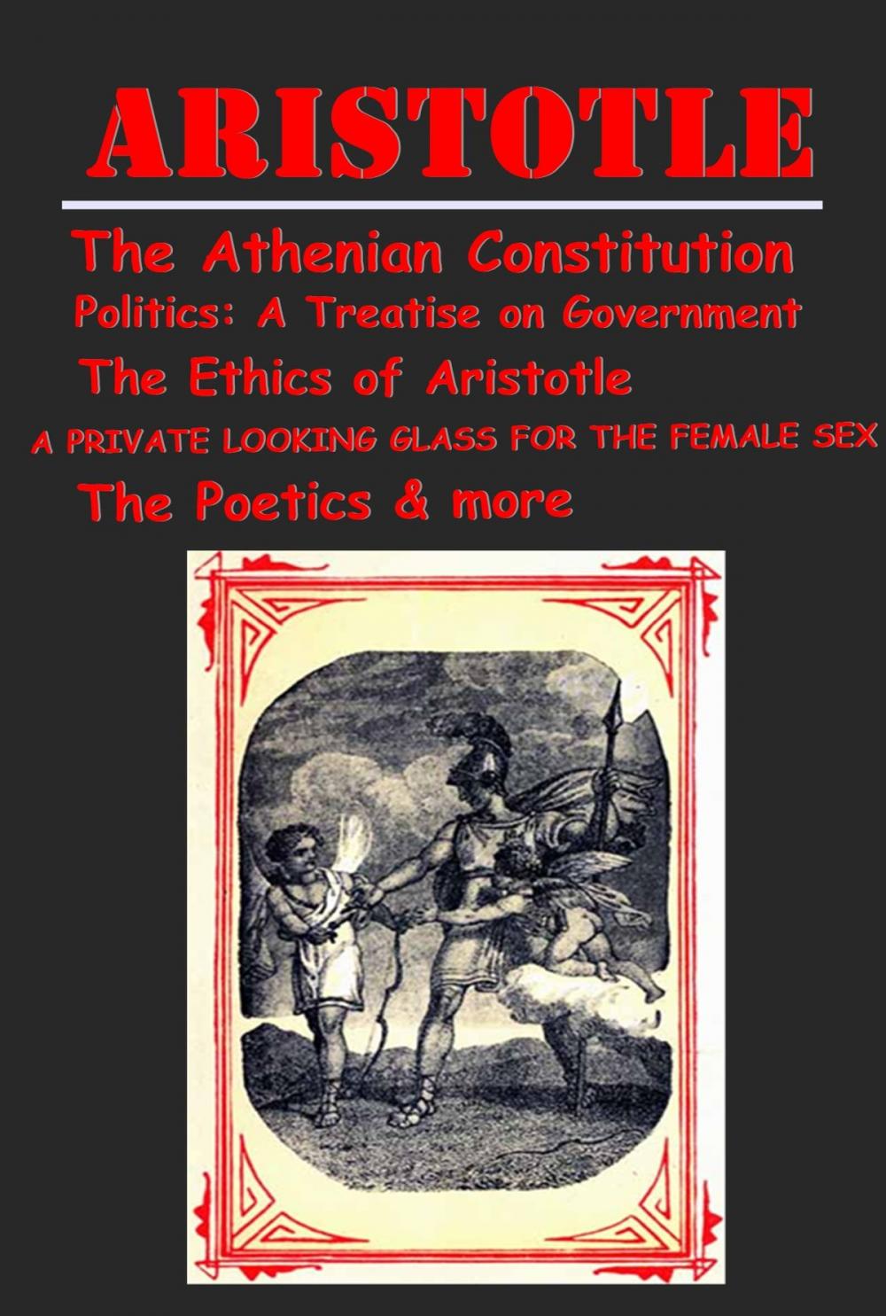 Big bigCover of Complete Health, Politics Poetics & Ethics Anthologies of Aristotle (12 in 1) (Illustrated)