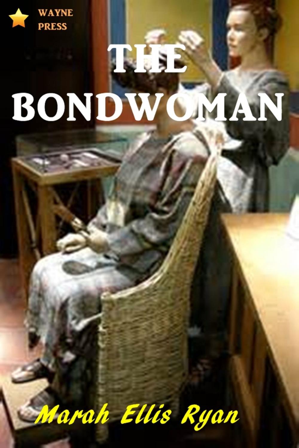 Big bigCover of The Bondwoman