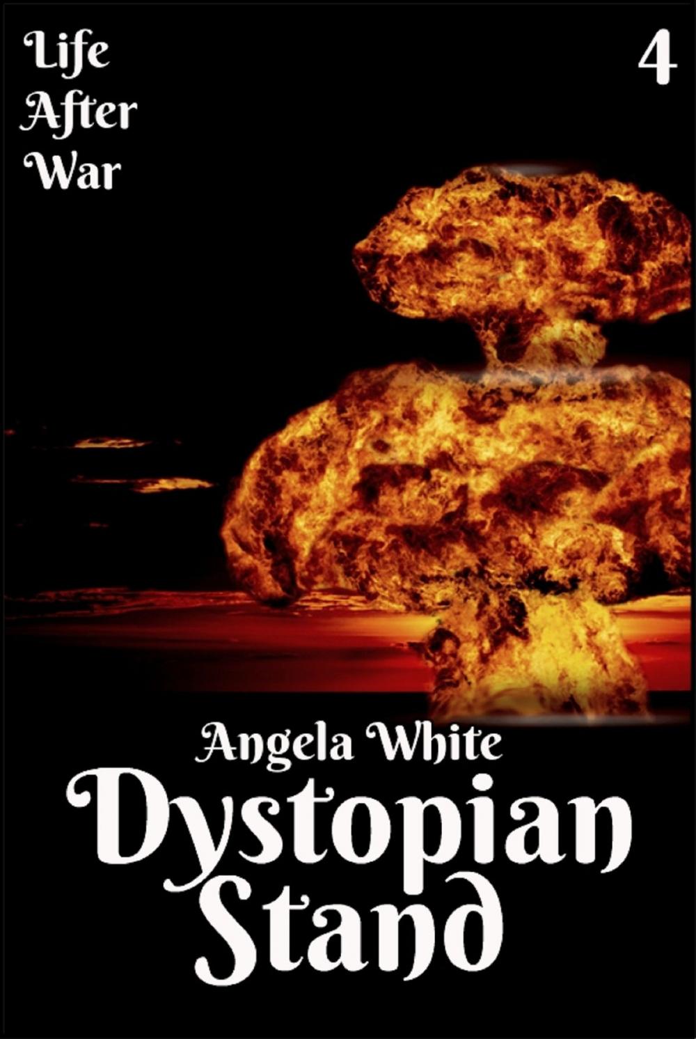 Big bigCover of Dystopian Stand Book Four