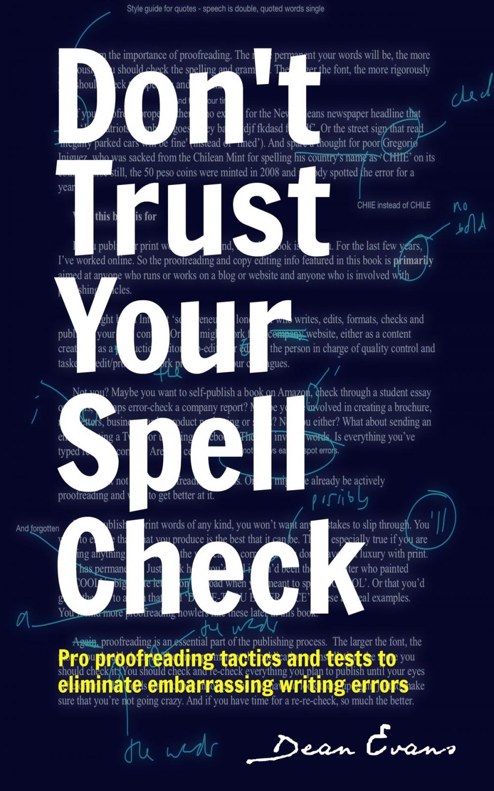 Big bigCover of Don’t Trust Your Spell Check