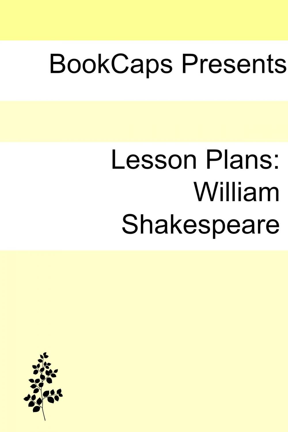 Big bigCover of Lesson Plans: William Shakespeare