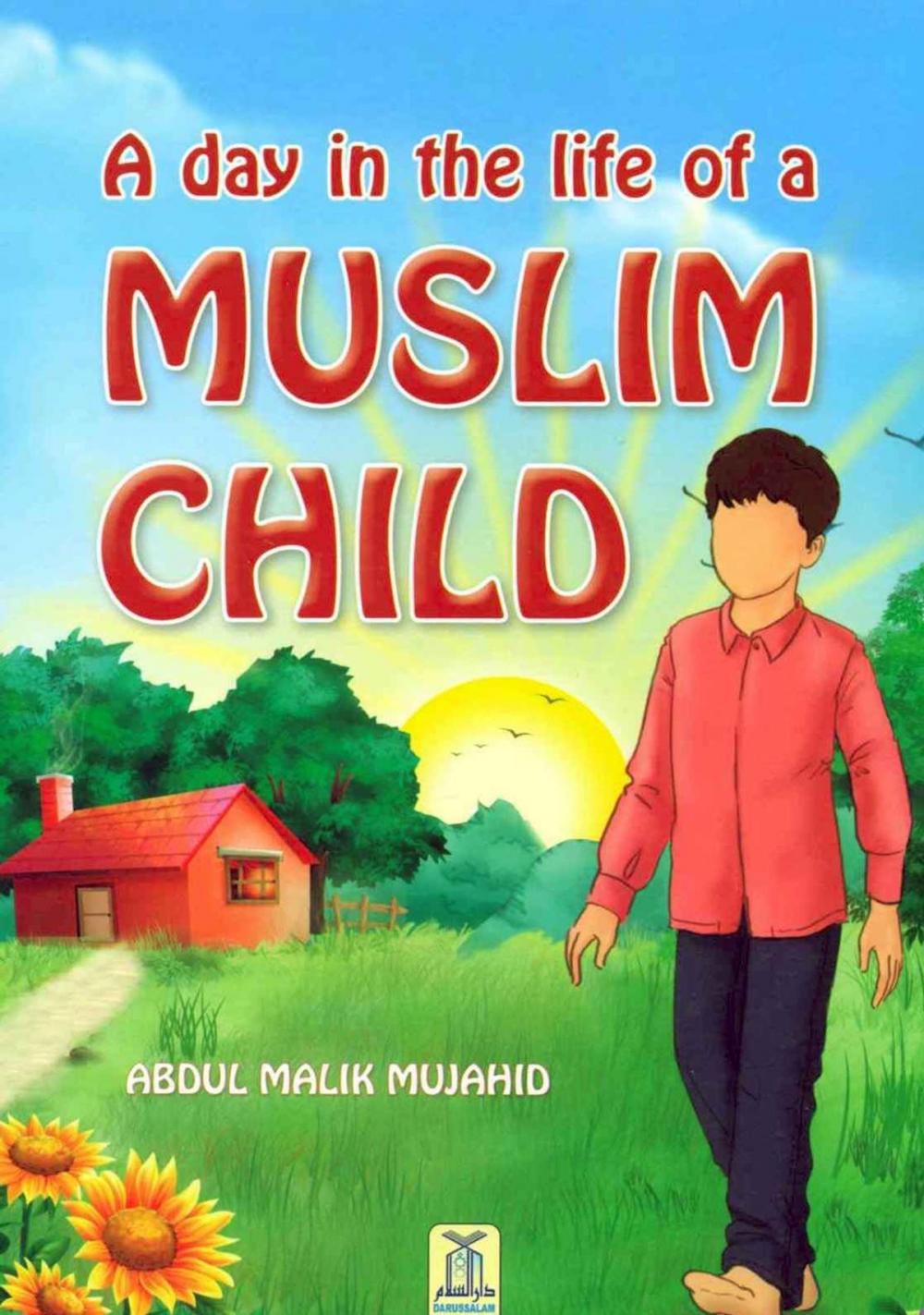 Big bigCover of A Day in the Life of a Muslim Child