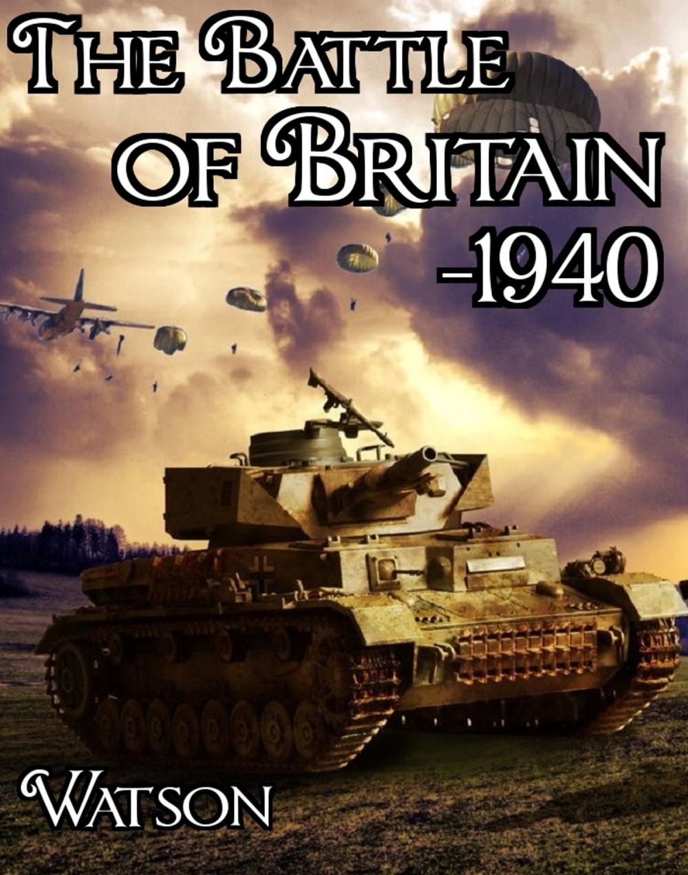 Big bigCover of The Battle of Britain - 1940