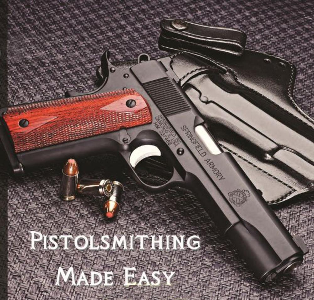 Big bigCover of Pistolsmithing Made Easy