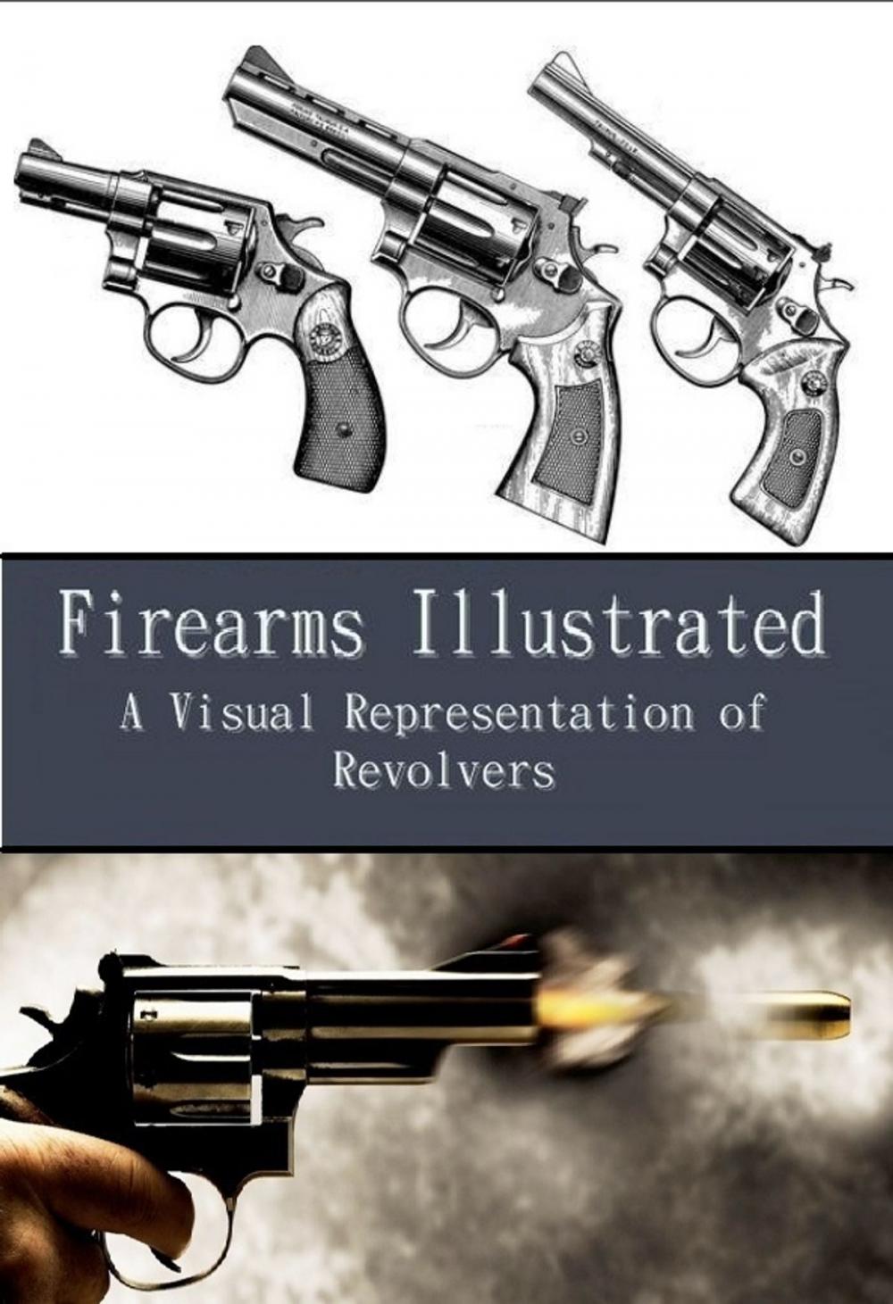 Big bigCover of Firearms Illustrated