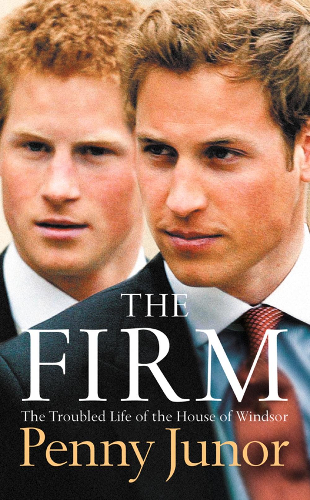 Big bigCover of The Firm: The Troubled Life of the House of Windsor