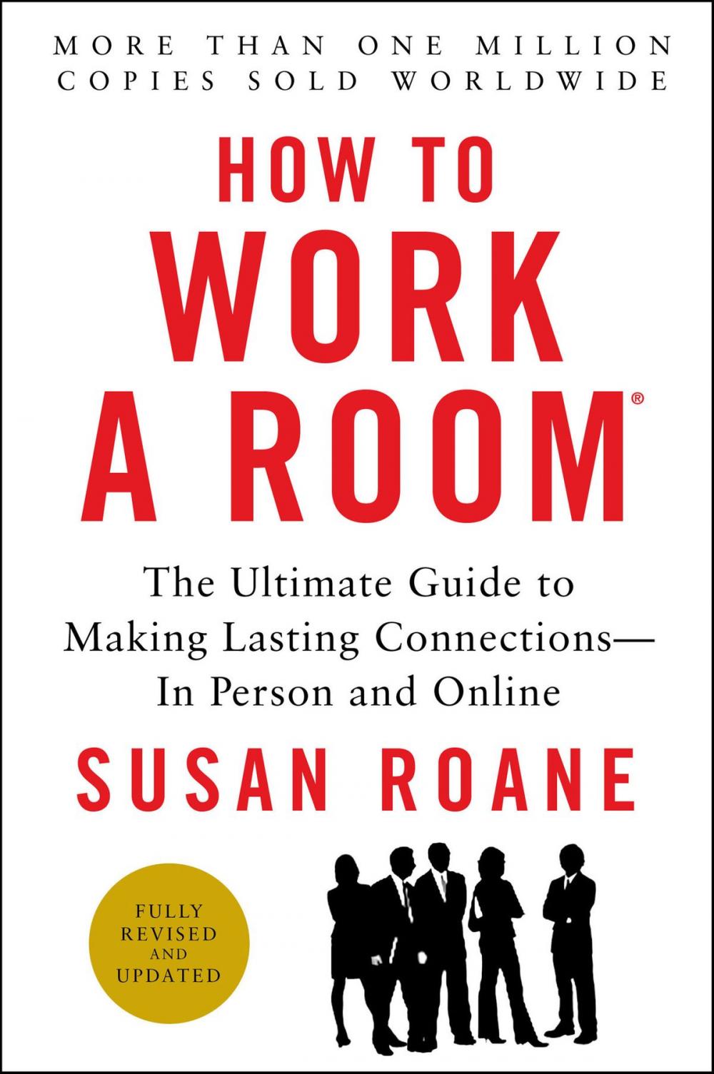Big bigCover of How to Work a Room, 25th Anniversary Edition