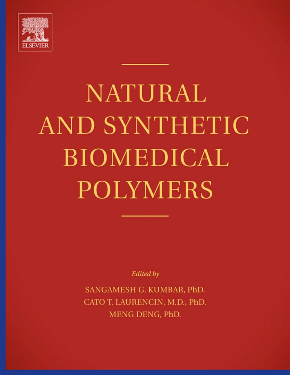 Big bigCover of Natural and Synthetic Biomedical Polymers
