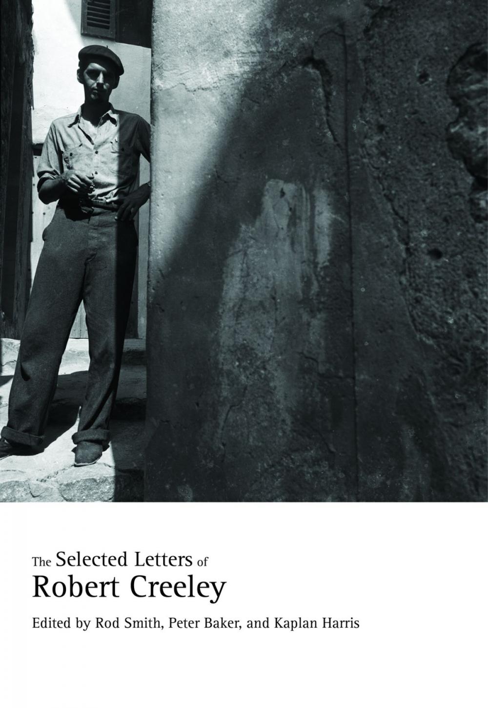 Big bigCover of The Selected Letters of Robert Creeley