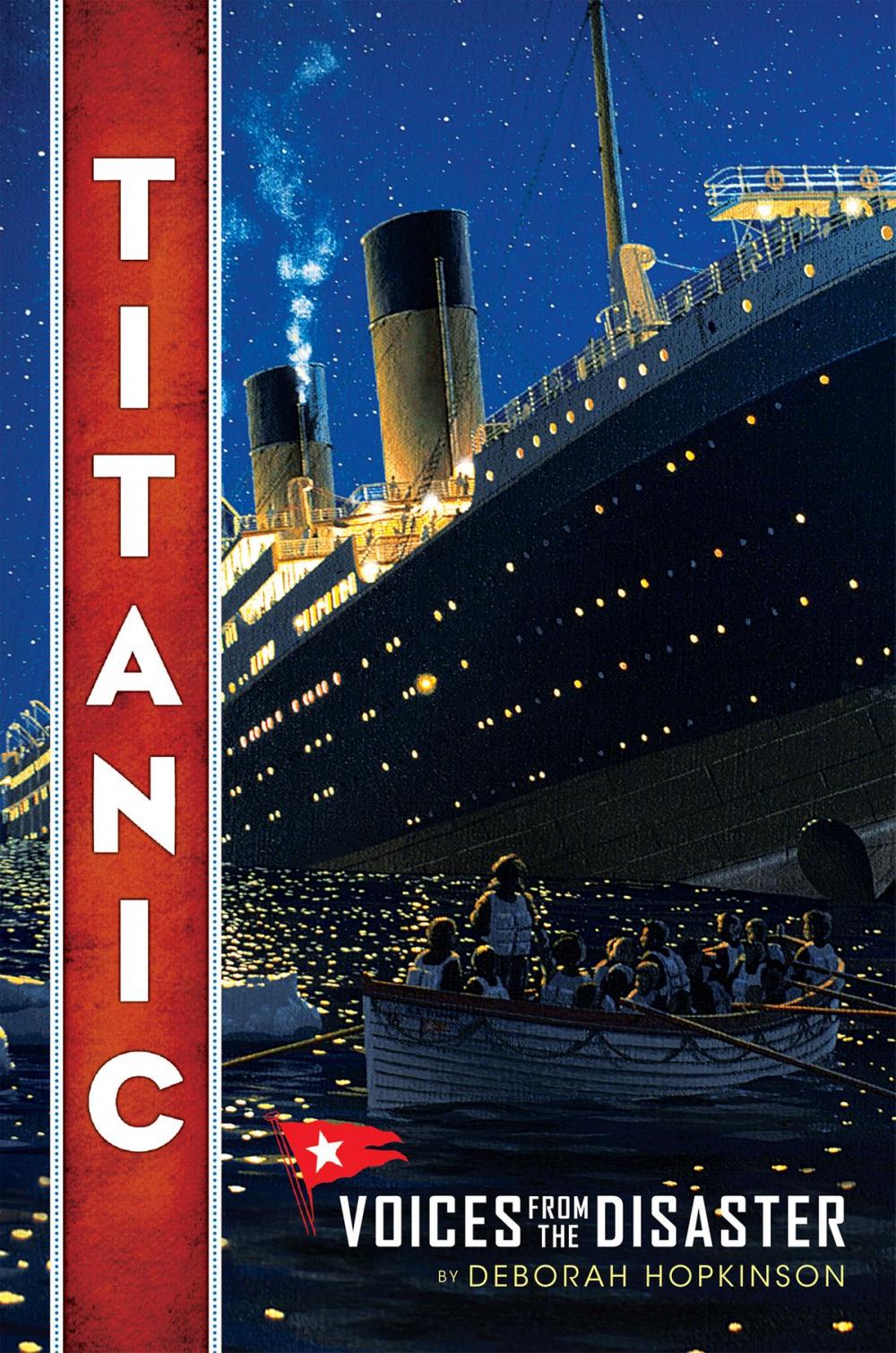 Big bigCover of Titanic: Voices From the Disaster