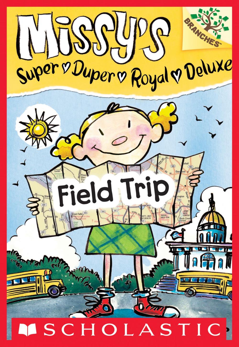 Big bigCover of Field Trip: A Branches Book (Missy's Super Duper Royal Deluxe #4)