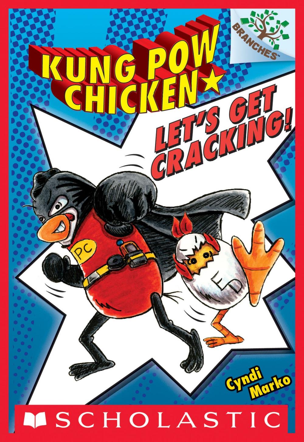 Big bigCover of Let's Get Cracking!: A Branches Book (Kung Pow Chicken #1)