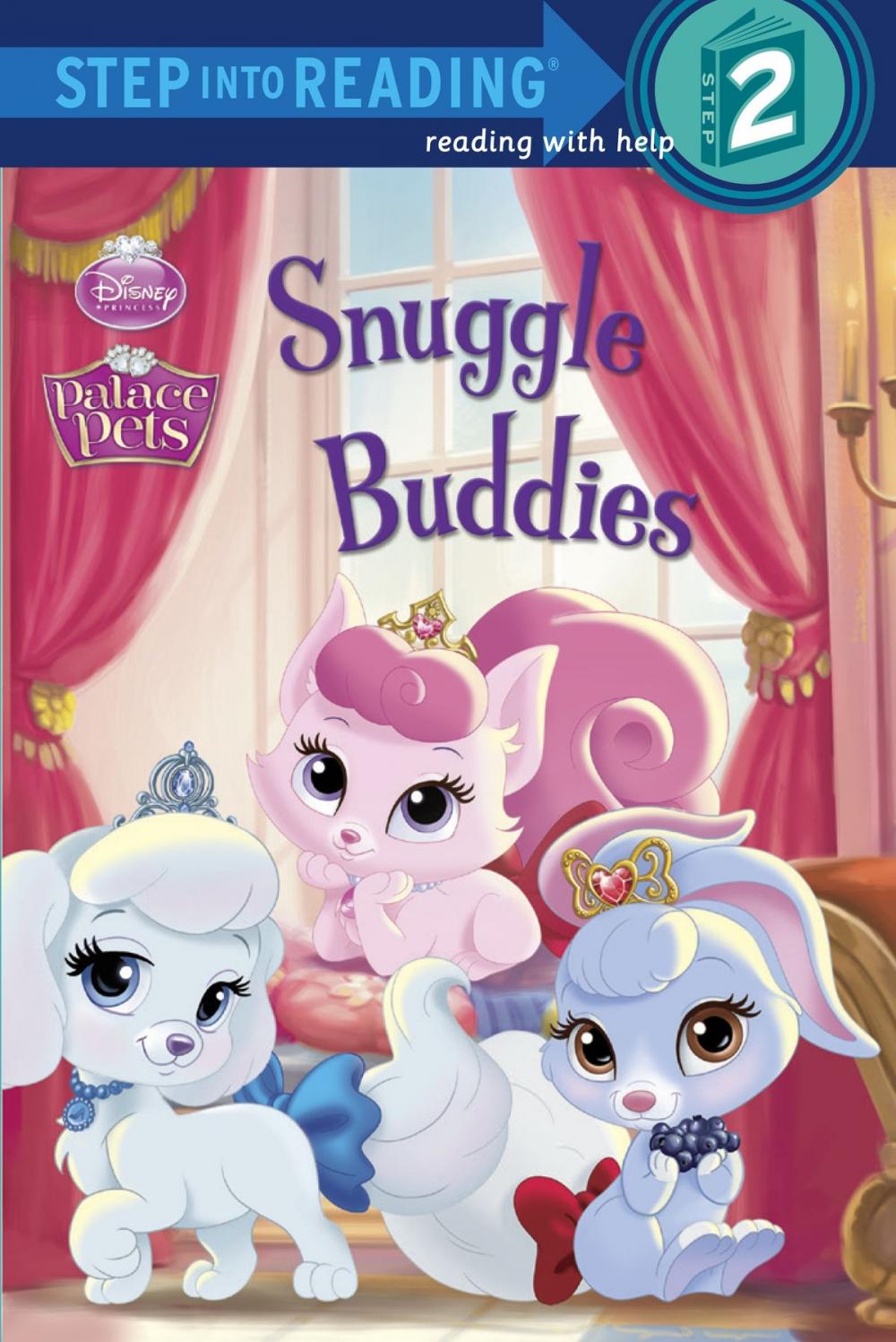 Big bigCover of Snuggle Buddies (Disney Princess: Palace Pets)