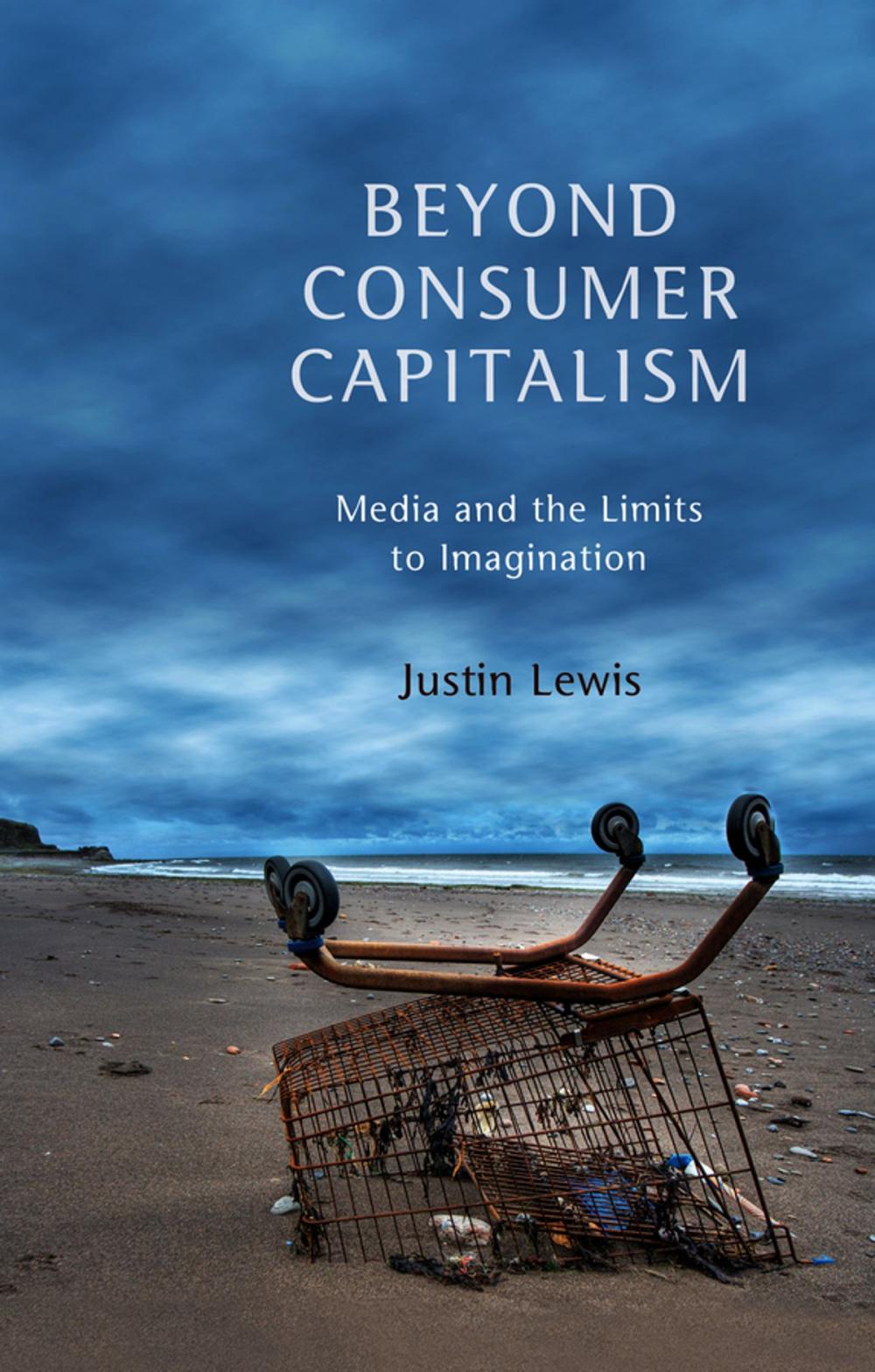 Big bigCover of Beyond Consumer Capitalism