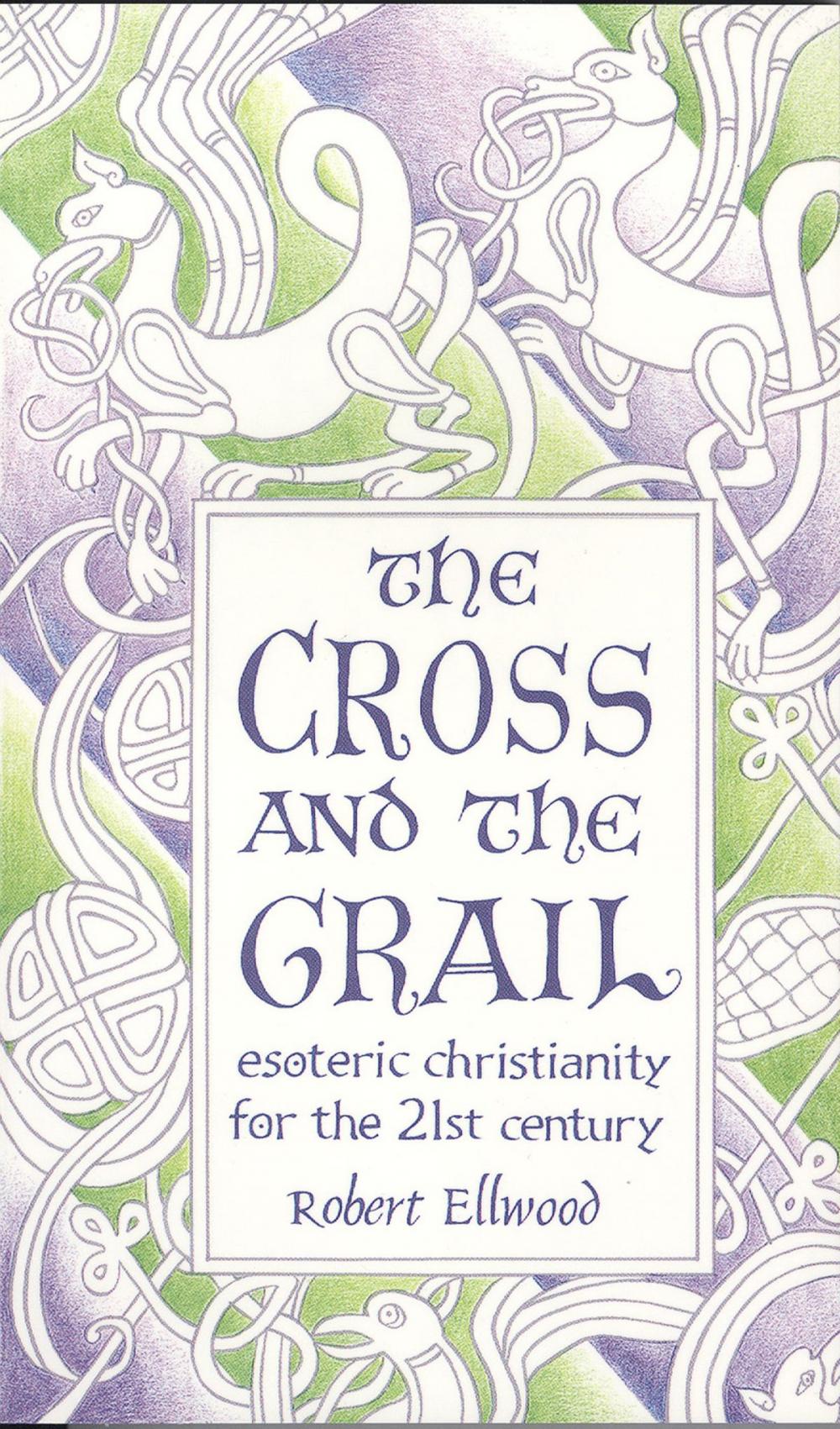 Big bigCover of The Cross and the Grail